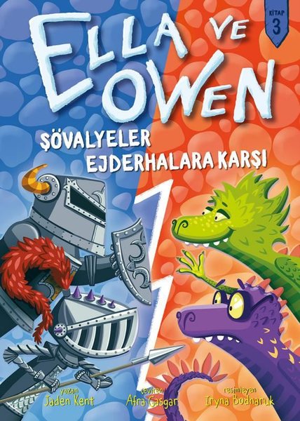 Ella ve Owen 3 - Şövalyeler Ejderhalara Karşı
