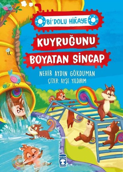 Kuyruğunu Boyatan Sincap - Bi Dolu Hikaye