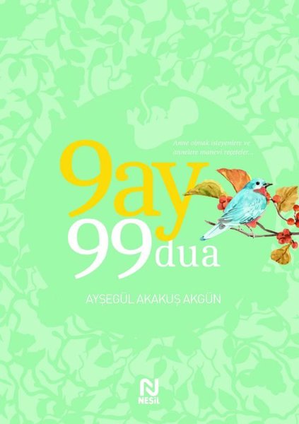 9 Ay 99 Dua