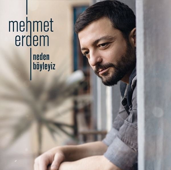 Mehmet Erdem Neden Böyleyiz