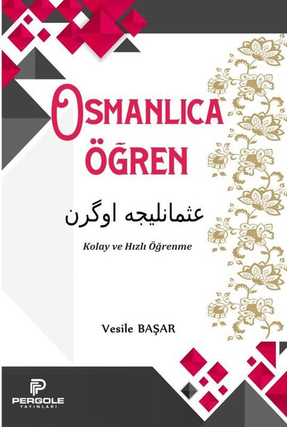 Osmanlıca Öğren - Kolay ve Hızlı Öğrenme