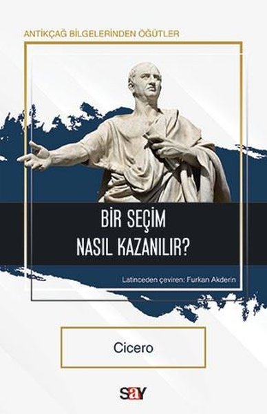 Bir Seçim Nasıl Kazanılır?