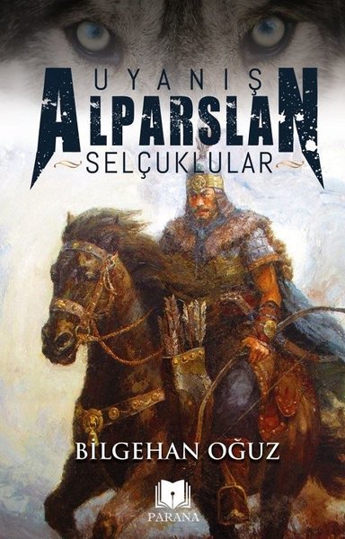 Uyanış Alparslan - Selçuklular