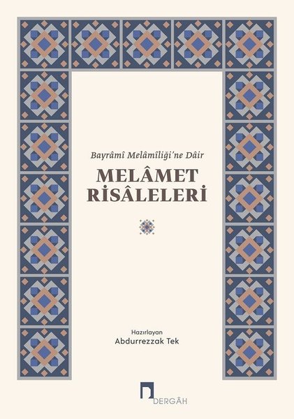 Bayrami Melamiliğine Dair Melamet Risaleleri