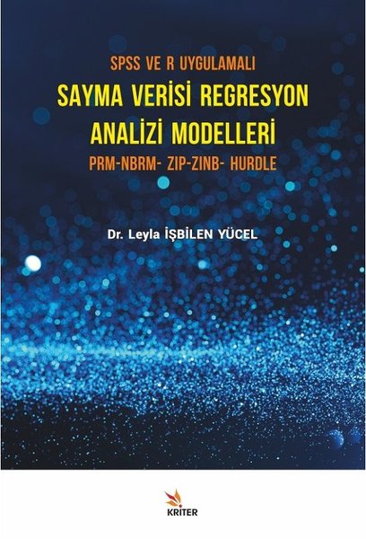 SPSS ve R Uygulamalı Sayma Verisi Regresyon Ana...
