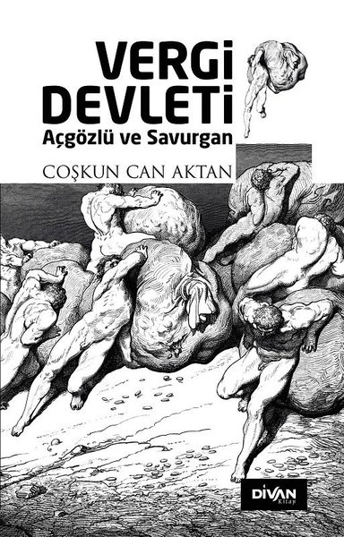 Vergi Devleti - Açgözlü ve Savurgan