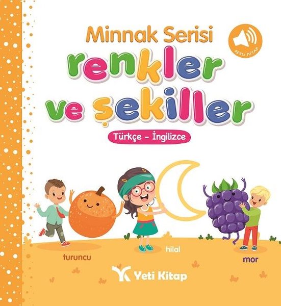 Renkler ve Şekiller-Minnak Serisi