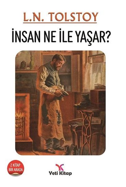 İnsan Ne İle Yaşar