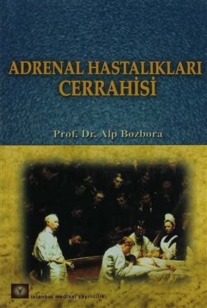 Adrenal Hastalıkları Cerrahisi