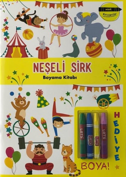 Minik Ressamlar - Neşeli Sirk Boyama Kitabı