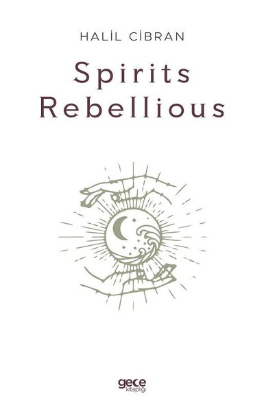 Spirits Rebellious