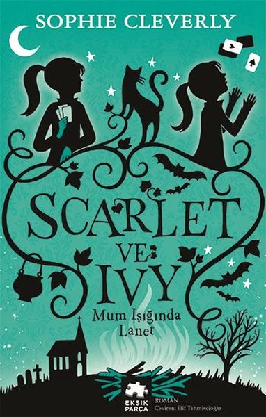 Mum Işığında Lanet - Scarlet ve İvy 5