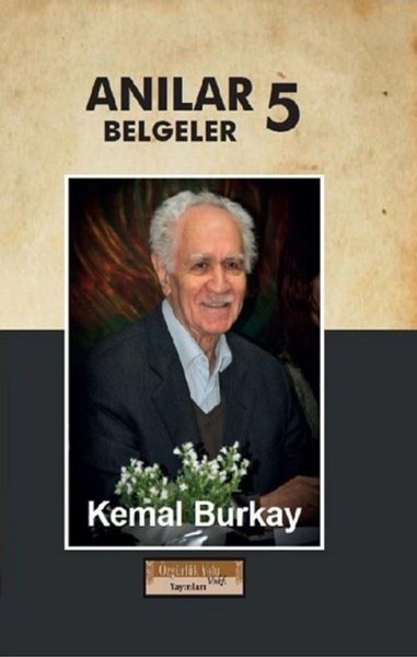 Anılar Belgeler-5. Cilt