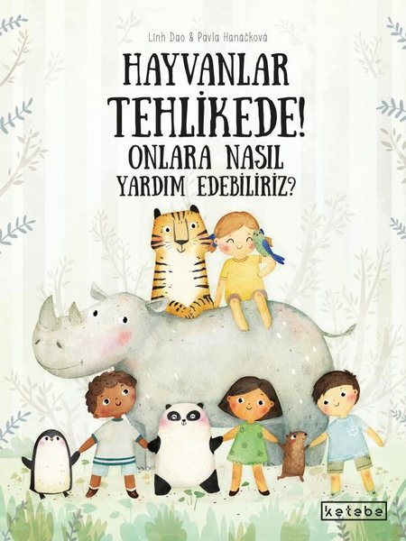 Hayvanlar Tehlikede! Onlara Nasıl Yardım Edebiliriz?