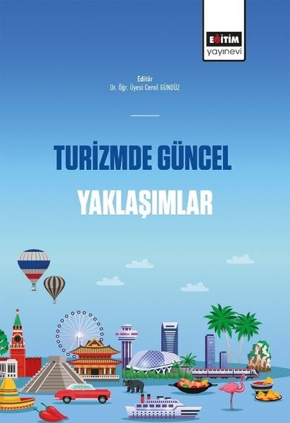 Turizmde Güncel Yaklaşımlar