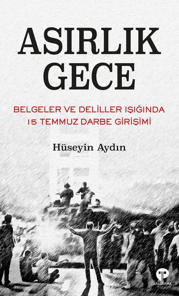 Asırlık Gece - Belgeler ve Deliller Işığında 15...