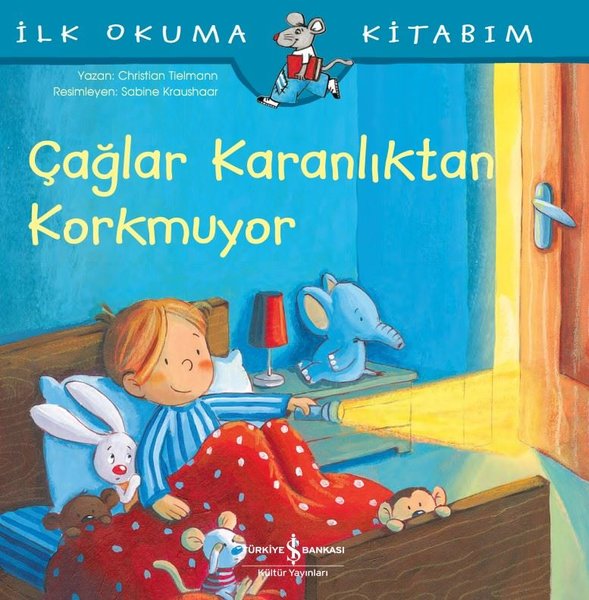 Çağlar Karanlıktan Korkmuyor-İlk Okuma Kitabım