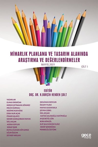 Mimarlık Planlama ve Tasarım Alanında Araştırma...