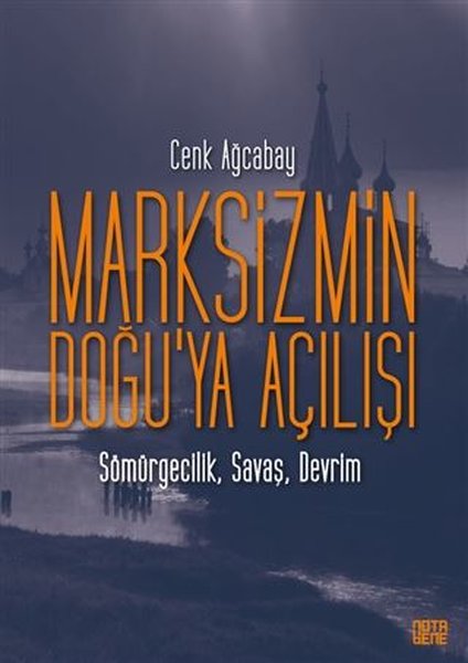 Marksizmin Doğu'ya Açılışı: Sömürgecilik - Sava...
