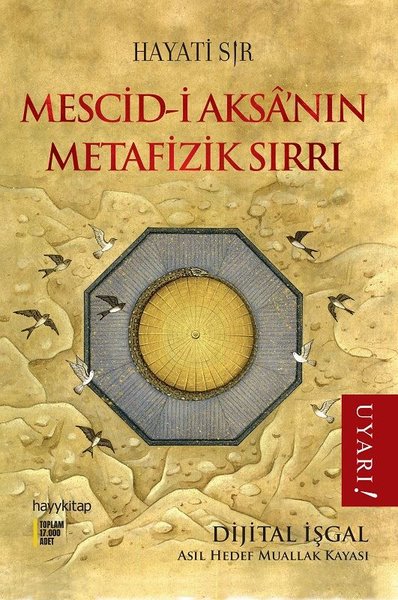 Mescid-i Aksanın Metafizik Sırrı (Hayati Sır) - Fiyat & Satın Al | D&R