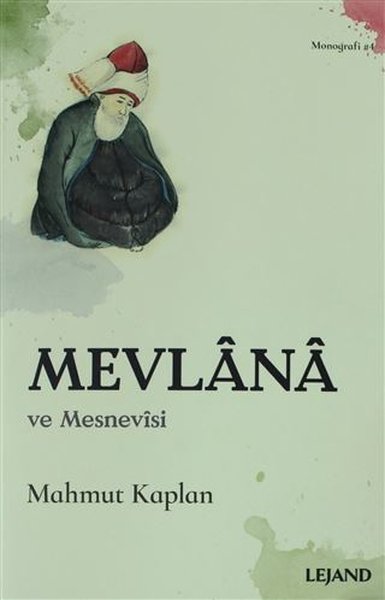 Mevlana ve Mesnevisi