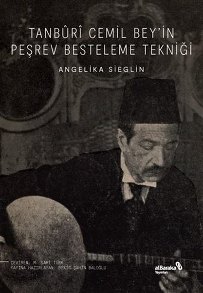 Tanburi Cemil Bey'in Peşrev Besteleme Tekniği