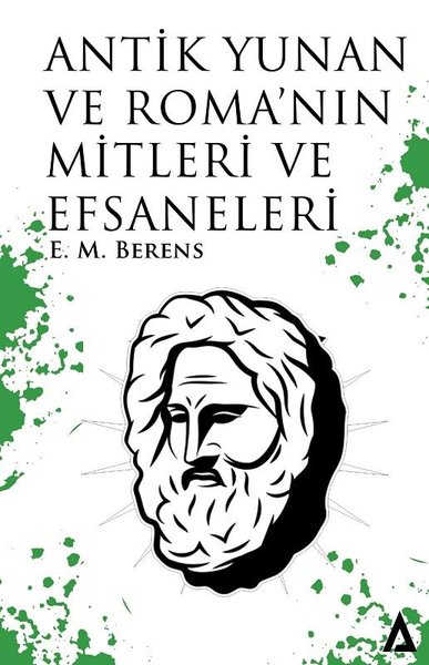 Antik Yunan ve Roma'nın Mitleri ve Efsaneleri