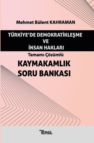 Türkiye'de Demokratikleşme ve İnsan Hakları - Kaymakamlık Soru Bankası