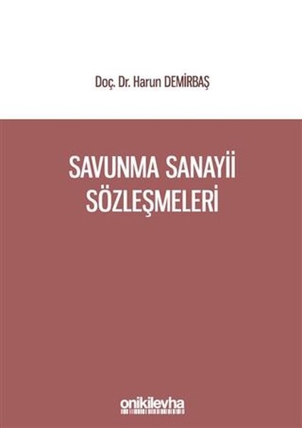 Savunma Sanayii Sözleşmeleri