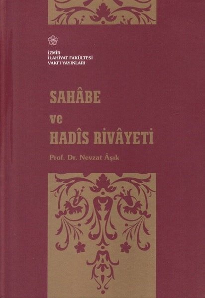 Sahabe ve Hadis Rivayeti