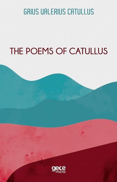 The Poems of Catullus