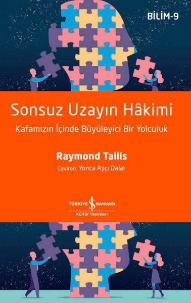 Sonsuz Uzayın Hakimi: Kafamızın İçinde Büyüleyici Bir Yolculuk - Bilim 9