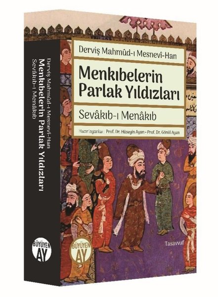 Menkıbelerin Parlak Yıldızları - Sevakıb-ı Menakıb