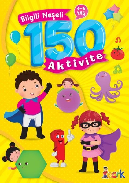 Bilgili Neşeli 150 Aktivite 4 - 6 Yaş