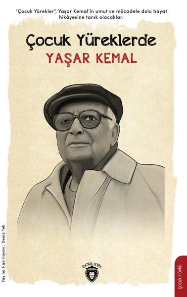 Çocuk Yüreklerde Yaşar Kemal