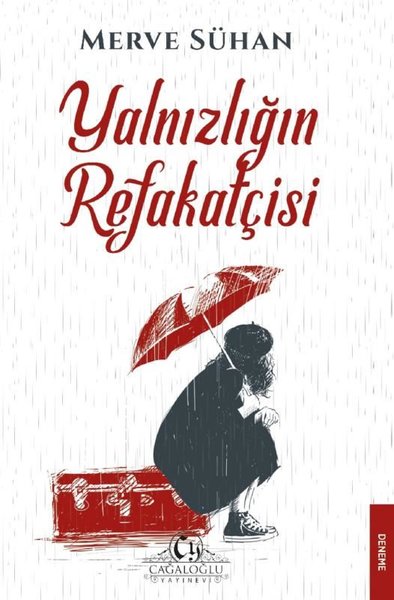 Yalnızlığın Refakatçisi