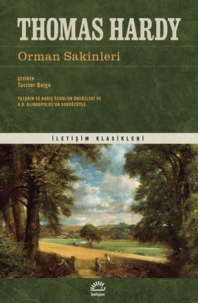 Orman Sakinleri - İletişim Klasikleri