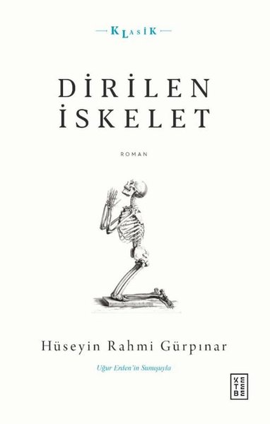 Dirilen İskelet