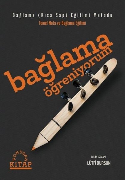 Bağlama Öğreniyorum - Bağlama (Kısa Sap) Eğitim Metodu