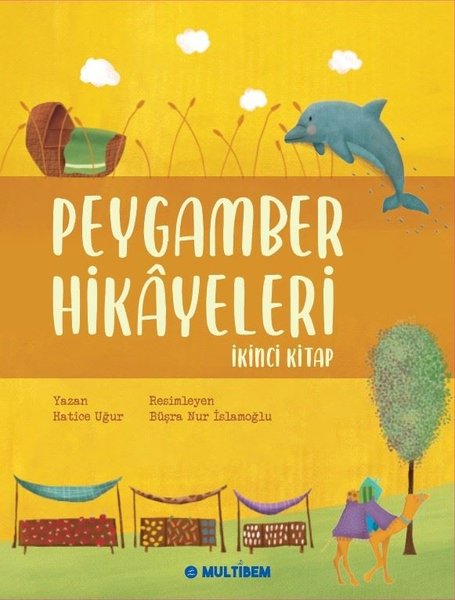 Peygamber Hikayeleri - İkinci Kitap