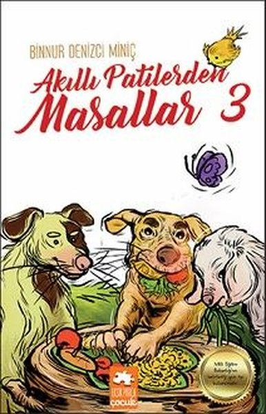 Akıllı Patilerden Masallar-3