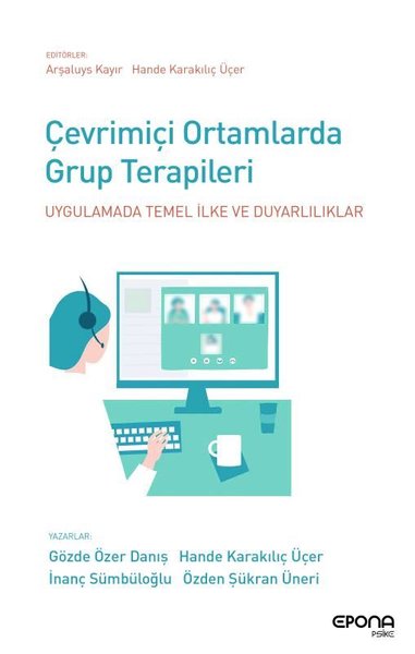 Çevrimiçi Ortamlarda Grup Terapileri