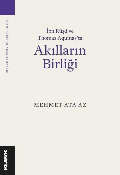 Akılların Birliği - İbn Rüşd ve Thomas Aquinas'ta