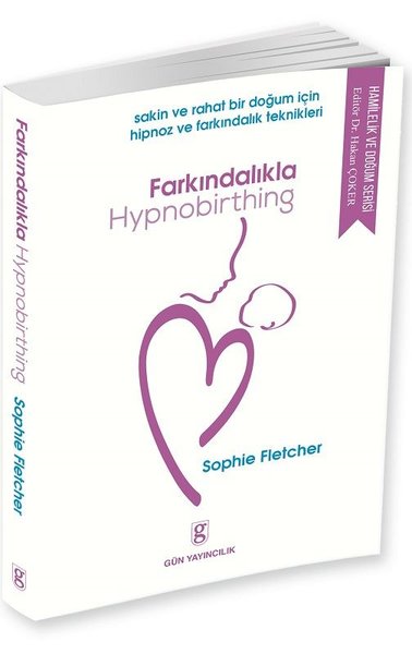 Farkındalıkla Hypnobirthing