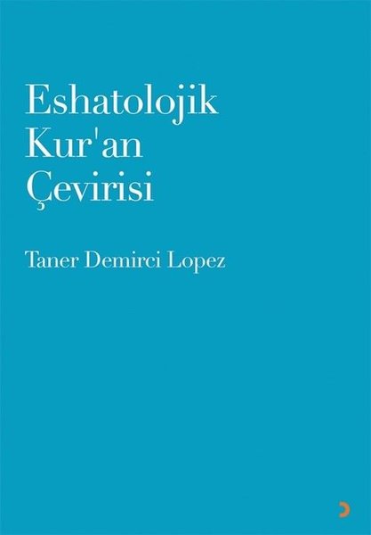 Eshatolojik Kuran Çevirisi