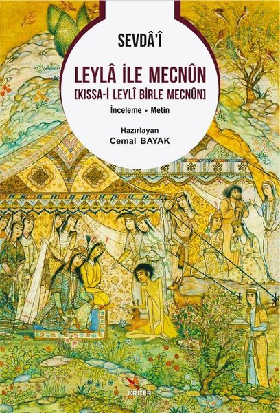 Sevda'i Leyla ile Mecnun - Kıssa-i Leyli Birle Mecnun