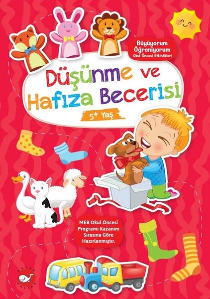 Düşünme ve Hafıza Becerisi - Büyüyorum Öğreniyorum - Okul Öncesi Etkinlikleri