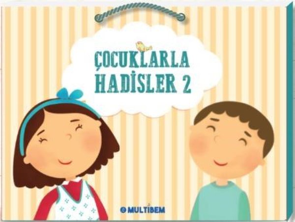 Çocuklarla Hadisler 2