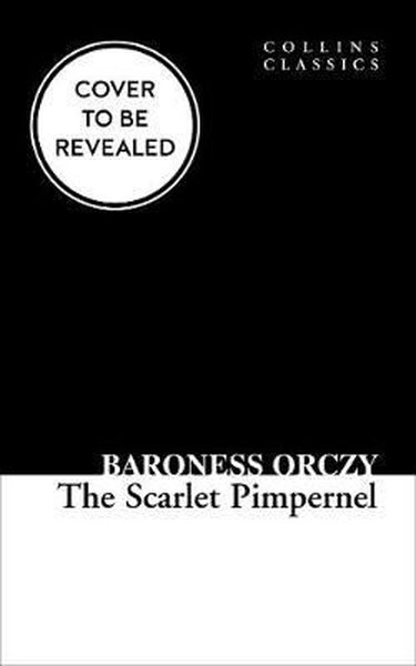 The Scarlet Pimpernel - Collins Classics