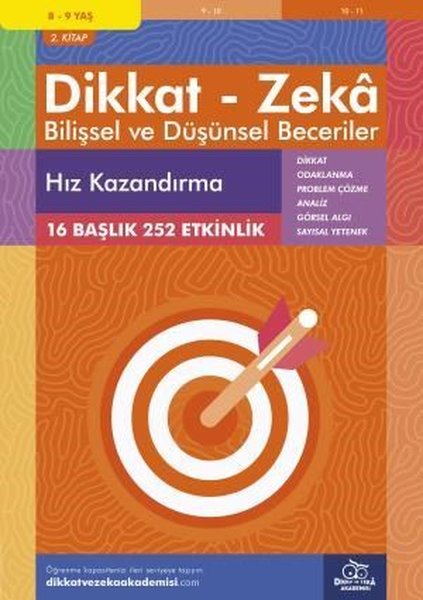 Dikkat Zeka - Bilişsel ve Düşünsel Beceriler 8-9 Yaş Hız Kazandırma 2.Kitap